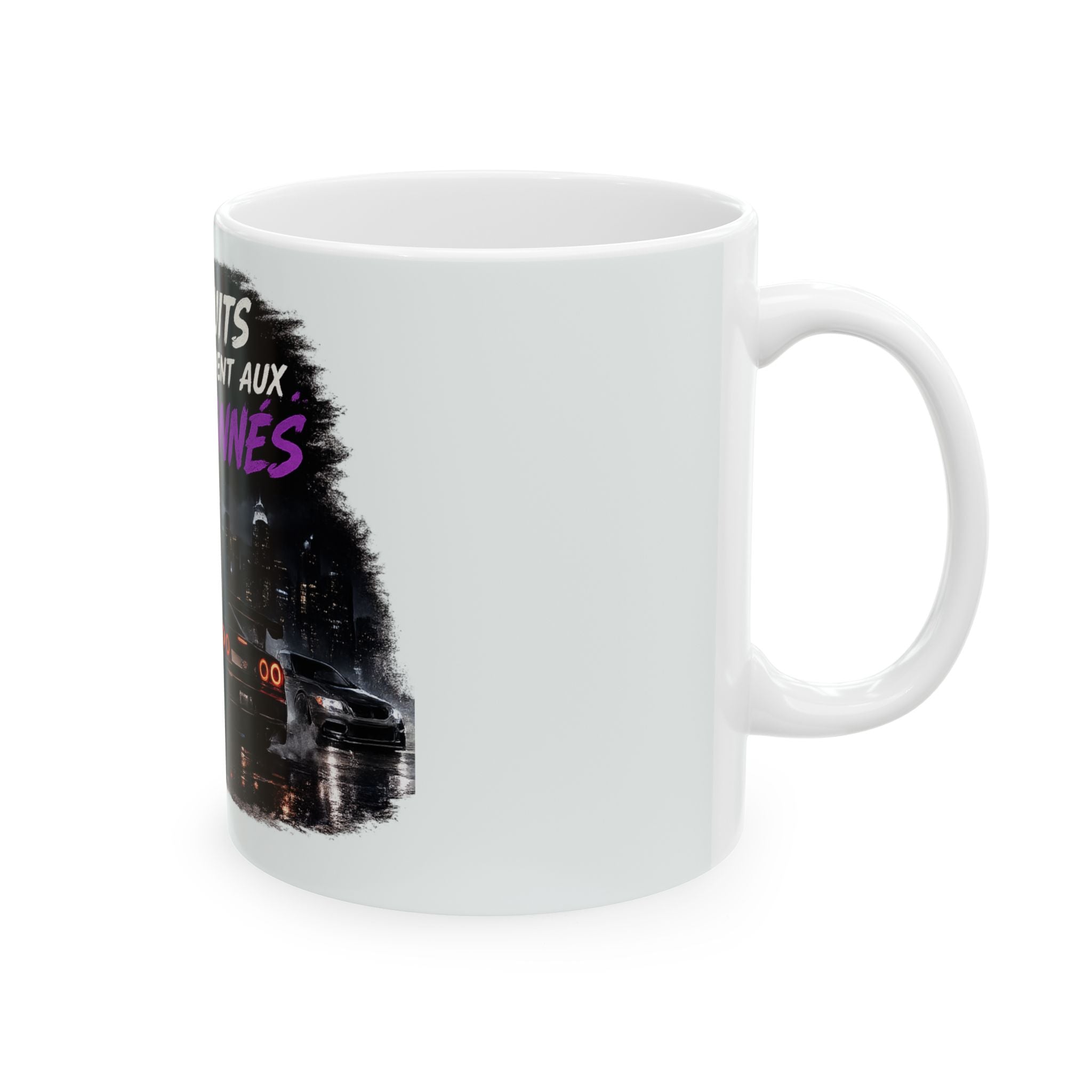 Ceramic Mug — Les Nuits Appartiennent Aux Passionnés (Car Night Cityscape)
