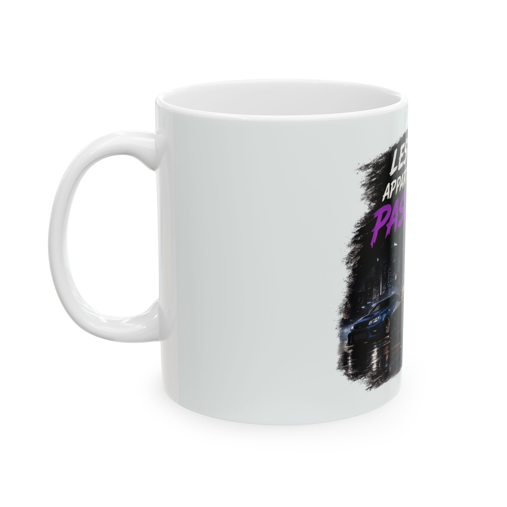 Ceramic Mug — Les Nuits Appartiennent Aux Passionnés (Car Night Cityscape)
