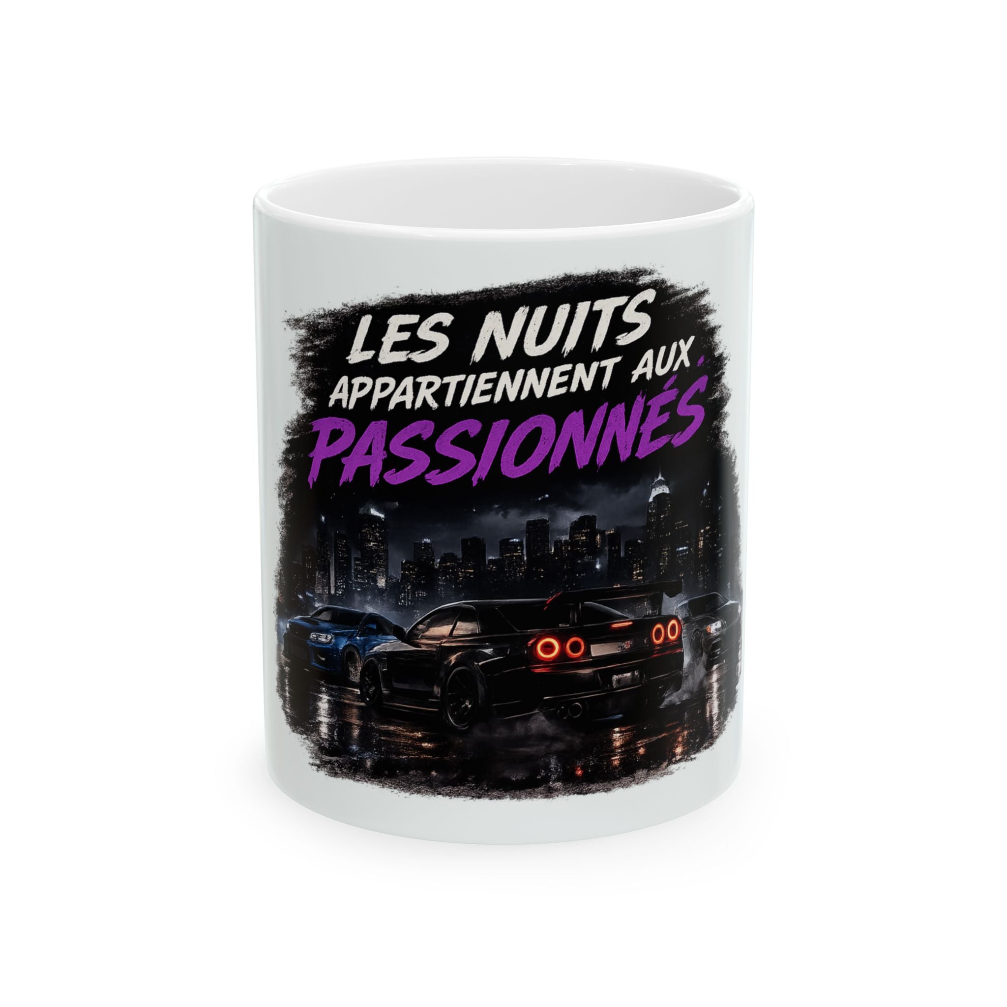 Ceramic Mug — Les Nuits Appartiennent Aux Passionnés (Car Night Cityscape)